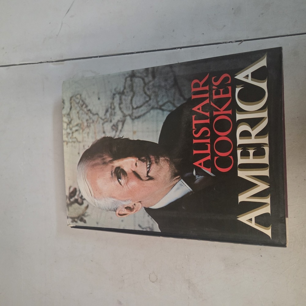 Alistair Cooke's America Hardcover Book with Dust Jacket 1974 Vintage History